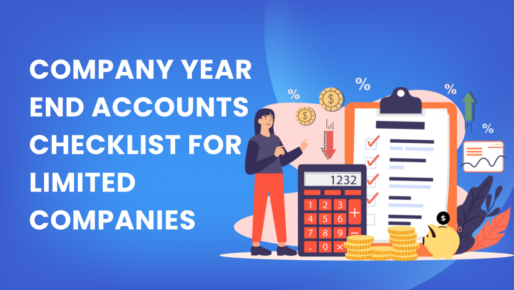 Company Year End Accounts Checklist For Limited Companies