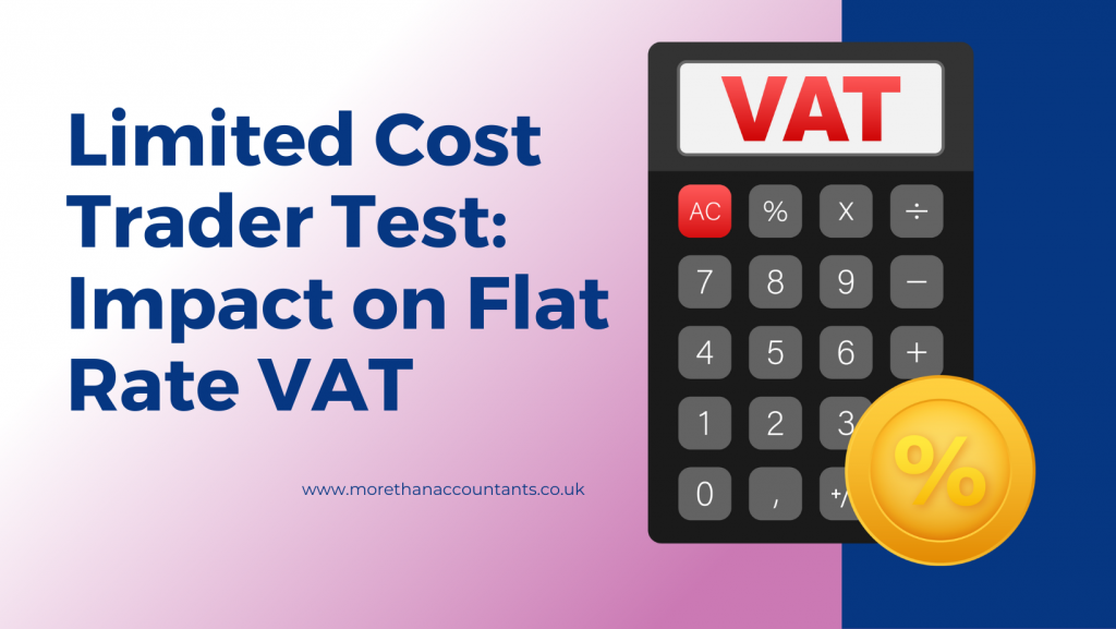 Limited Cost Trader Test: Impact on Flat Rate VAT