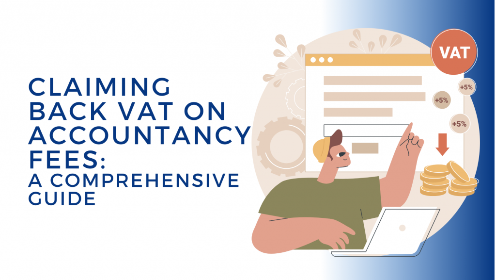 Claiming Back VAT on Accountancy Fees A Comprehensive Guide More