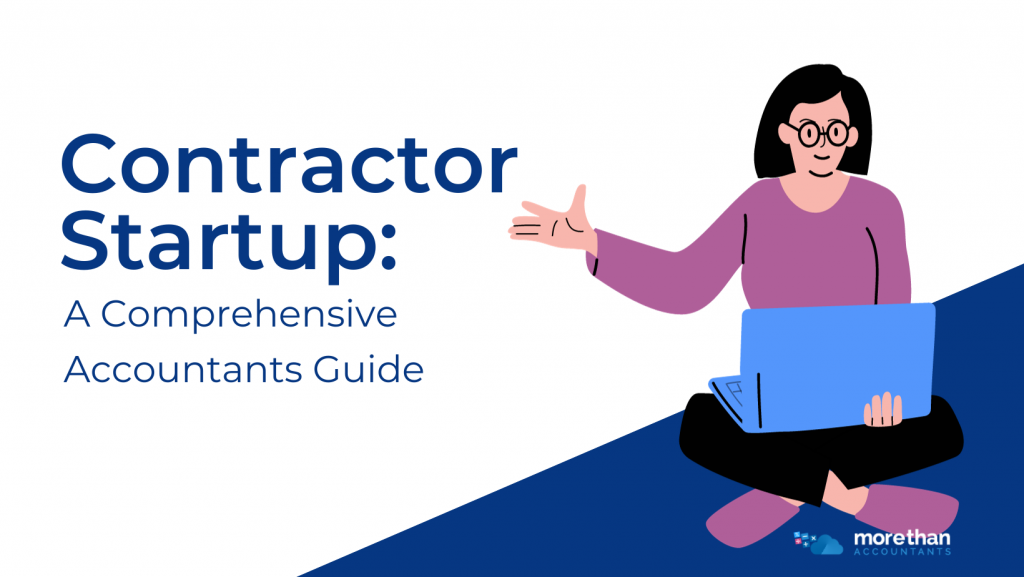 Contractor Startup: A Comprehensive Accountants Guide
