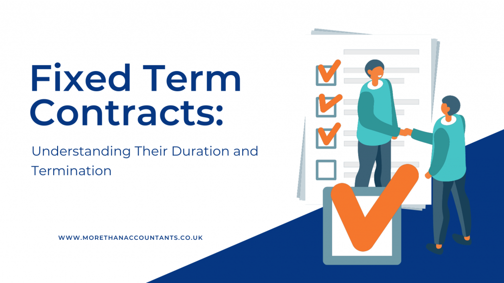 Fixed Term Contracts: Understanding Their Duration and Termination