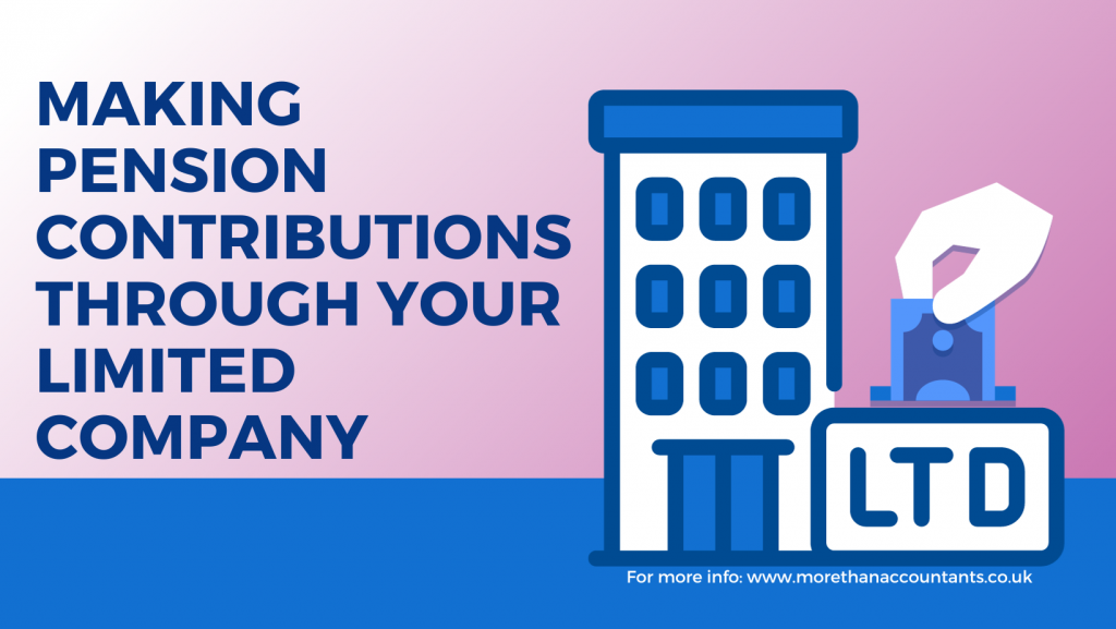 Making Pension Contributions Through Your Limited Company