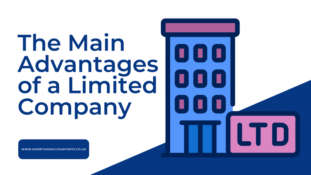 The Main Advantages of a Limited Company: Explained