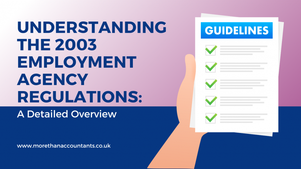 Understanding the 2003 Employment Agency Regulations: A Detailed Overview