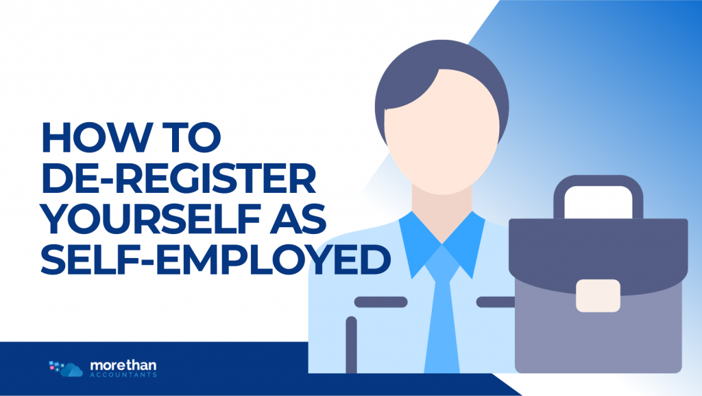 How to De-register Yourself as Self-Employed