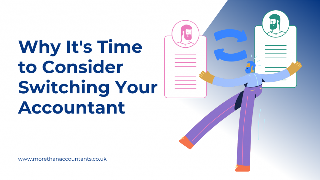 Why It's Time to Consider Switching Your Accountant