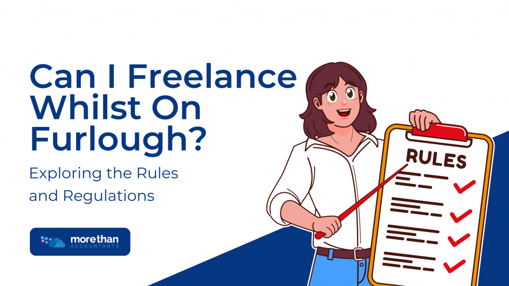 Can I Freelance Whilst On Furlough? Exploring the Rules and Regulations