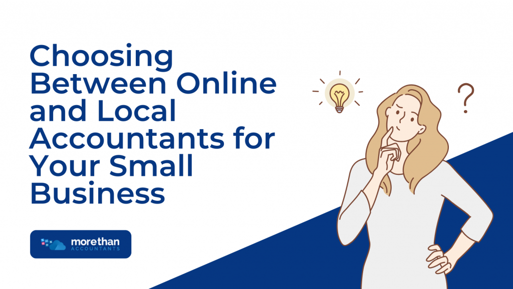 Choosing Between Online and Local Accountants for Your Small Business