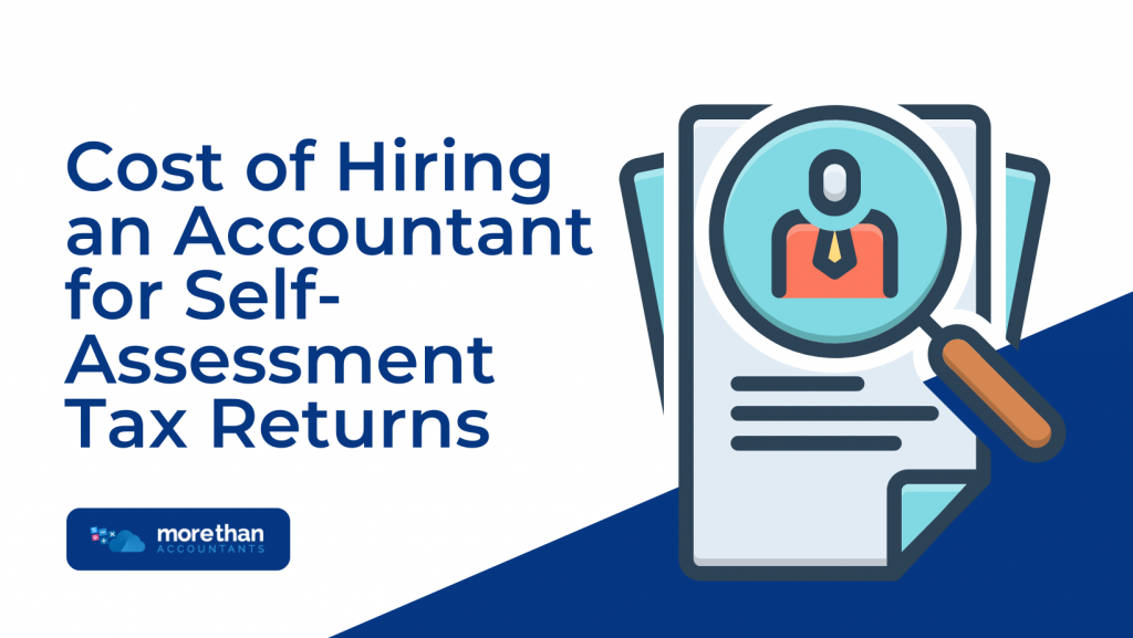 Cost of Hiring an Accountant for Self-Assessment Tax Returns
