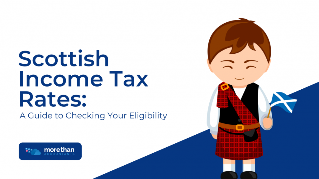 Scottish Income Tax Rates: A Guide to Checking Your Eligibility