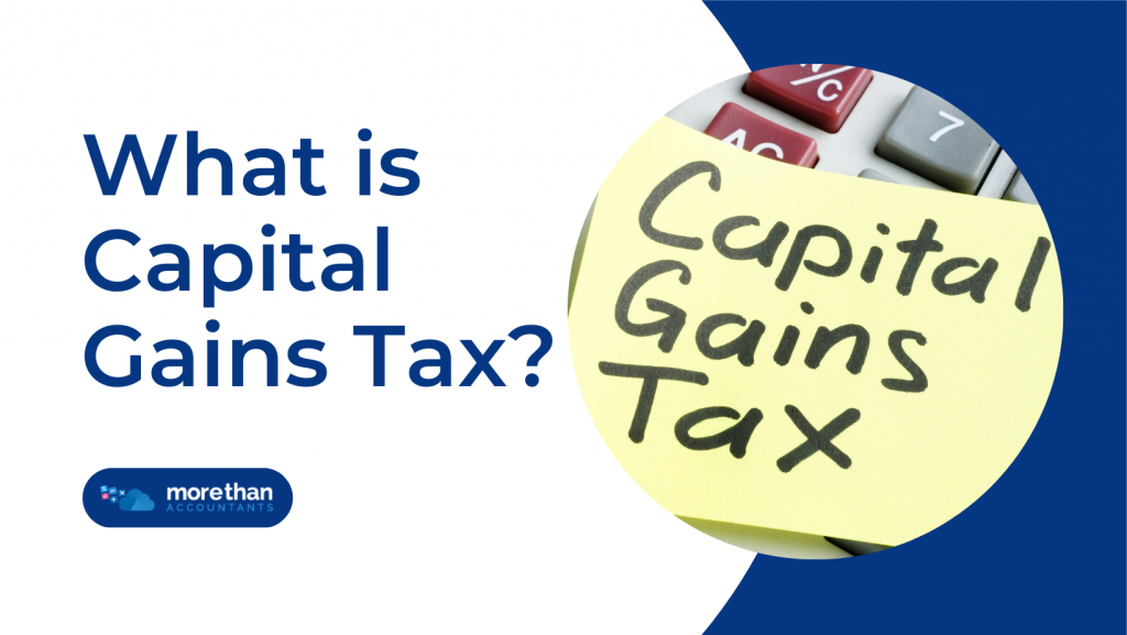 What is Capital Gains Tax? A Clear Explanation