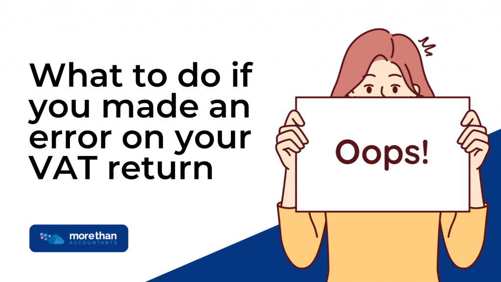 What to do if you made an error on your VAT return