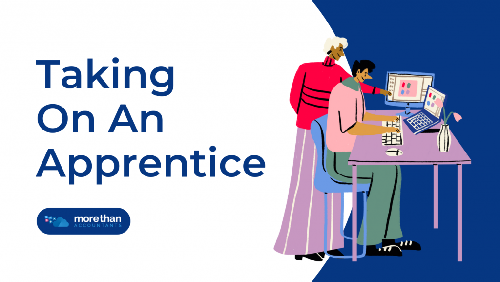 Taking On An Apprentice – Everything You Need to Know